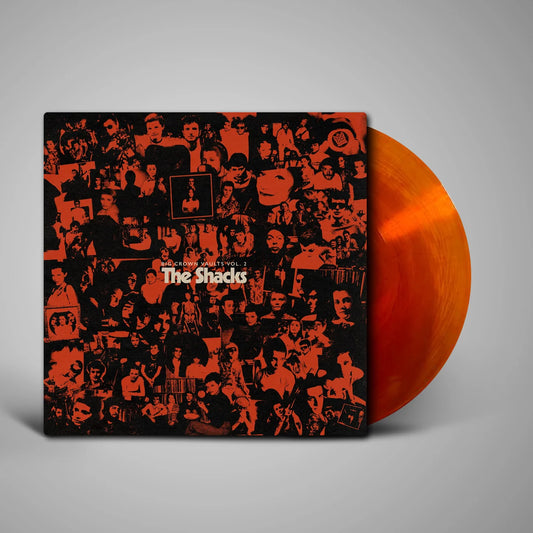 Shacks	Big Crown Vaults Vol. 2 - The Shacks ORANGE VINYL