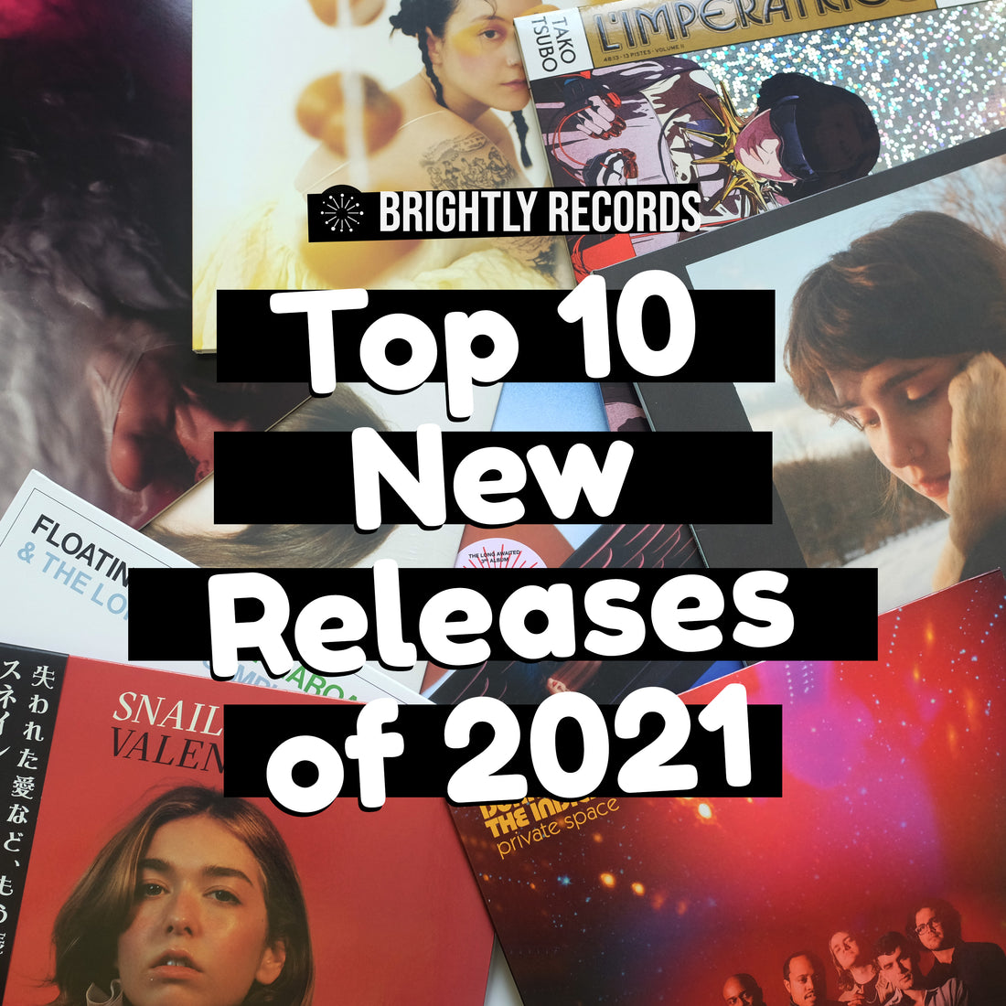 Brightly Records Top 10 New Releases of 2021