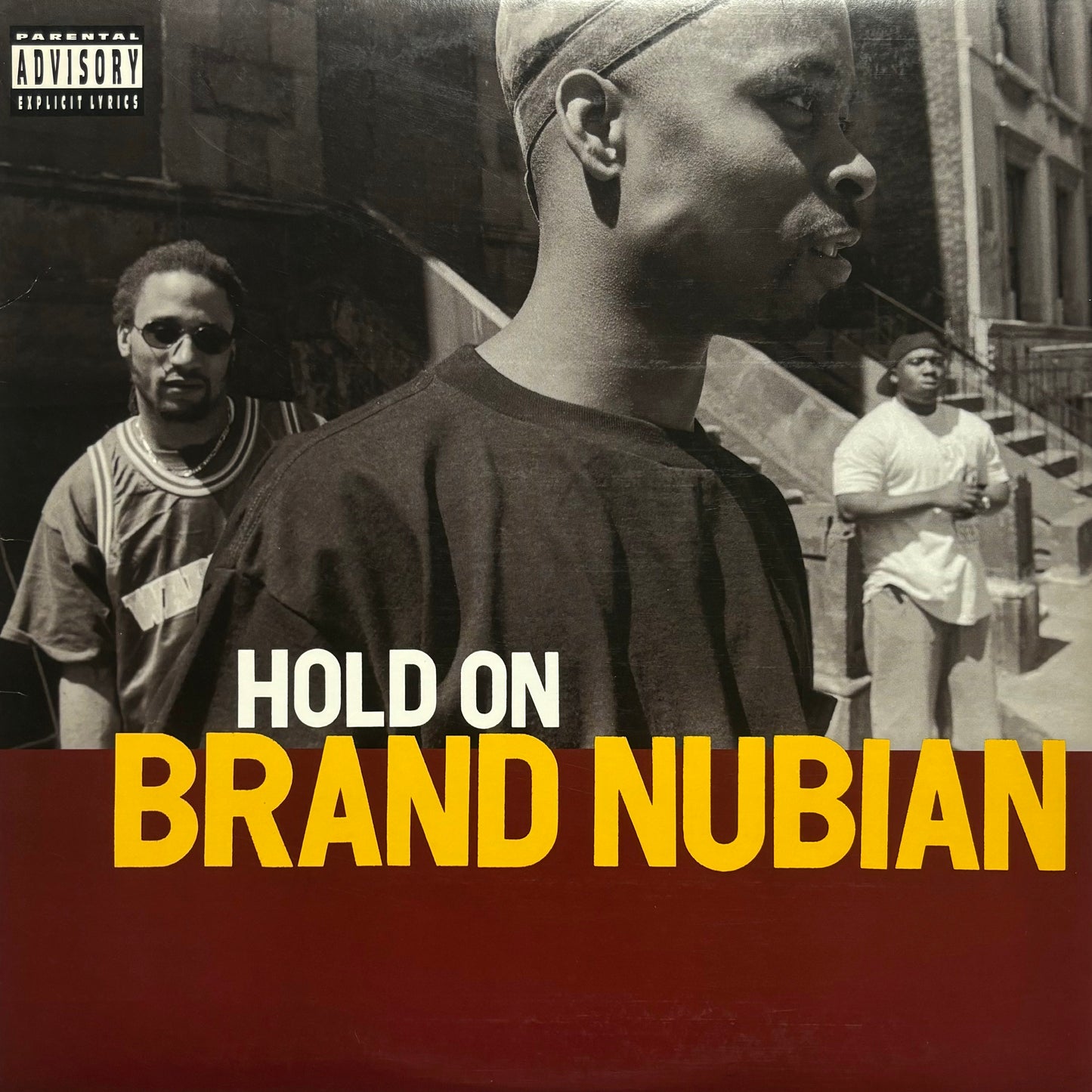 Brand Nubian - Hold On 12"