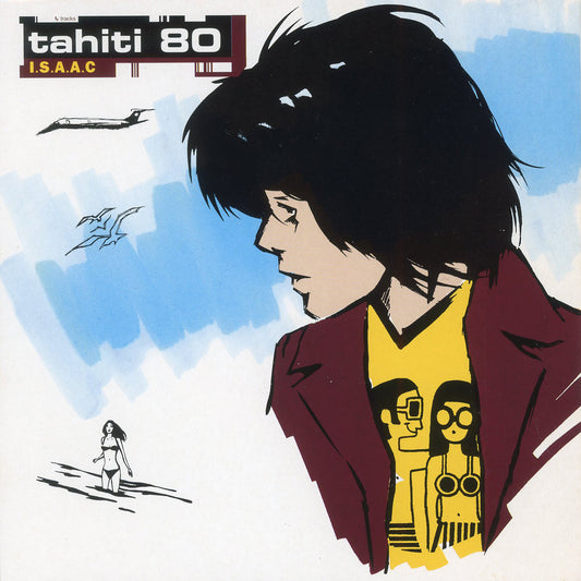 Tahiti 80 - I.s.a.a.c 7"