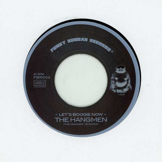 The Hangmen / Soul Jugglers - Let's boogie now / Naghihintay 7"