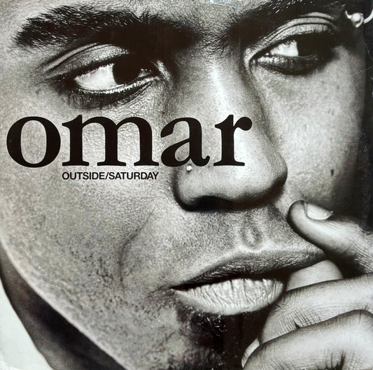 Omar - Outside / Saturday