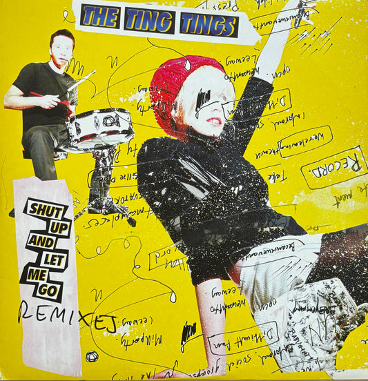 Ting Tings - Shut Up And Let Me Go (Remixes) Yellow Vinyl 12"