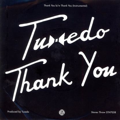 Tuxedo - Thank You 7"