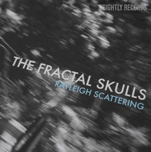 Load image into Gallery viewer, Fractal Skulls, The - Rayleigh Scattering
