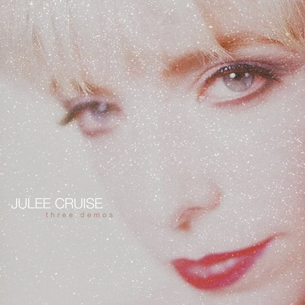 Julee Cruise - Three Demos Black Vinyl Edition